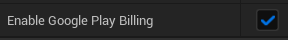 Enable Google Play Billing Ticked